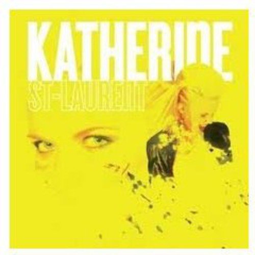 St Katherine Laurent - Katherine St. Laurent Music CD