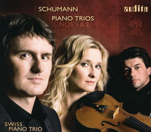 Schumann / Swiss Piano Trio - Piano Trios 1 & 2 - Super Audio CD