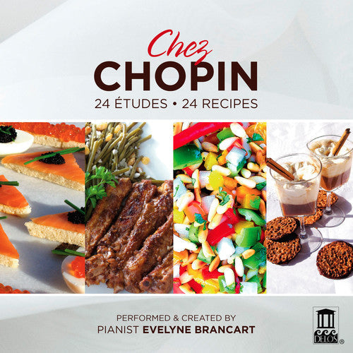 Brancart,evelyne / Chopin - Chez Chopin: 24 Etudes24 Recipes - Music CD