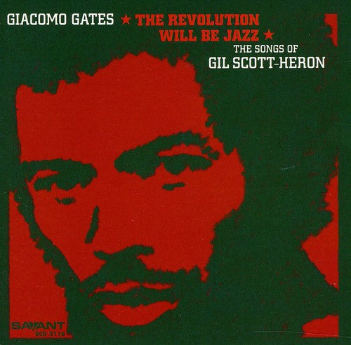 Gates,giacomo - Revolution Will Be Jazz: Songs Of Gil Scott-heron - Music CD