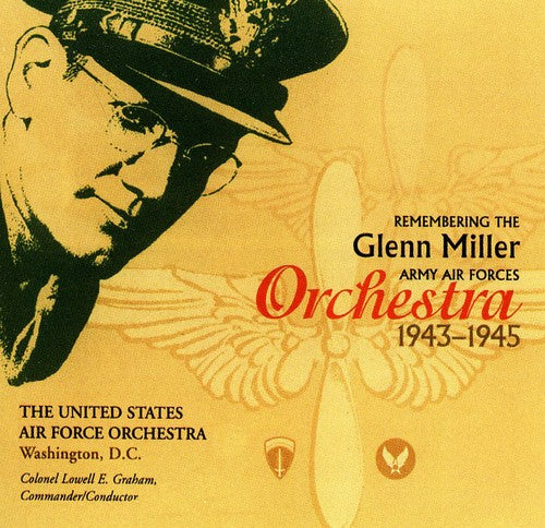 Us Air Force Orchestra - Remembering Glenn Miller Army Air Corps Orchestra - Music CD