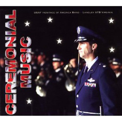 Us Air Force Heritage Of America Band - Ceremonial Music - Music CD