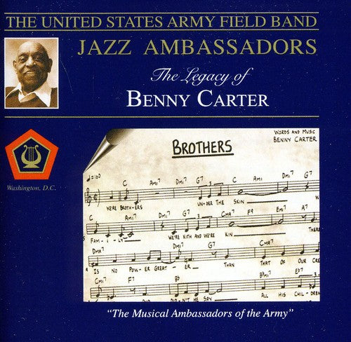 Us Army Field Band Jazz Ambassadors - Legacy Of Benny Carter - Music CD