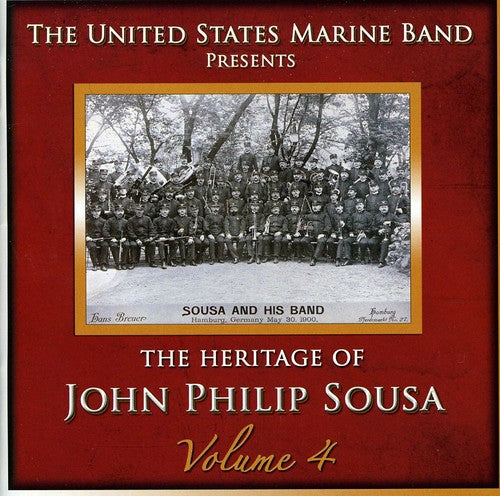 Us Marine Band - Heritage Of John Philip Sousa 4 - Music CD