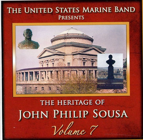 Us Marine Band - Heritage Of John Philip Sousa 7 - Music CD