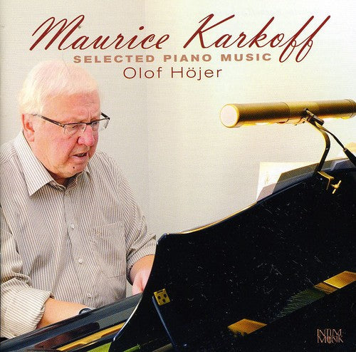 Karkoff / Hojer - Selected Piano Music - Music CD