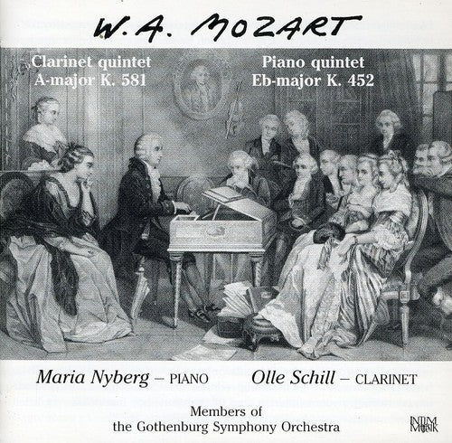 Mozart / Nyberg / Schill - Klarinettkvintett Pianokvintett - Music CD