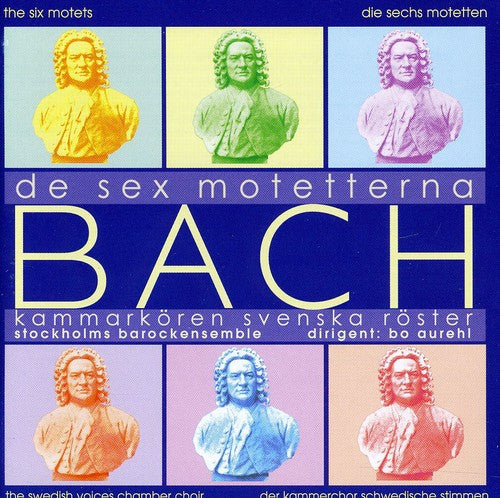 Bach,j.s. / Kammarkoren Svenska Roster - De Sex Motetterna - Music CD