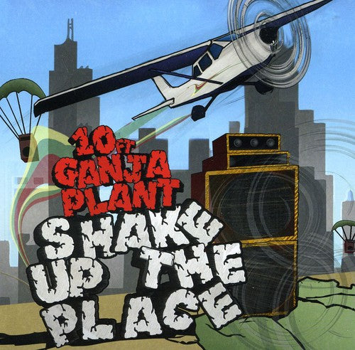 10 Ft. Ganja Plant - Shake Up the Place Music CD