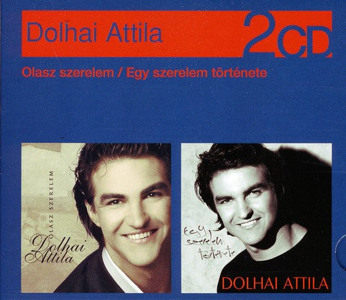Dolhai,attila - Olasz Szerelem/egy Szerelem Tortenete - Music CD