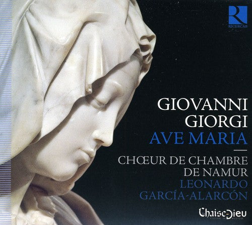 Giorgi / Namur Chamber Choir - Ave Maria - Music CD