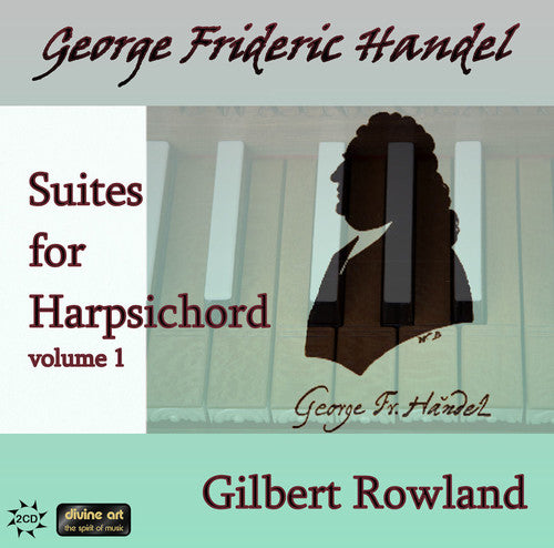 Handel / Rowland - Suites For Harpsichord 1 - Music CD
