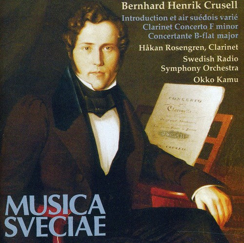 Crusell / Rosengren - Clarinet Concerto - Music CD