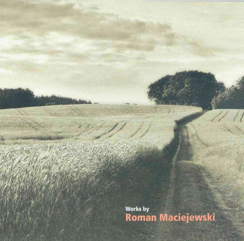 Maciejewski / Michal Wesolowski - Works By Maciejewski - Music CD