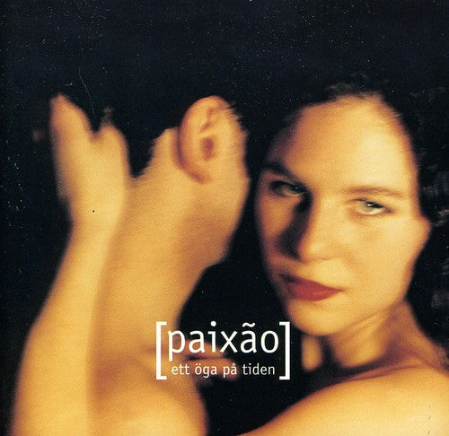 Olofsson / Various / Paixao - Ett Oga Ps Tiden - Music CD