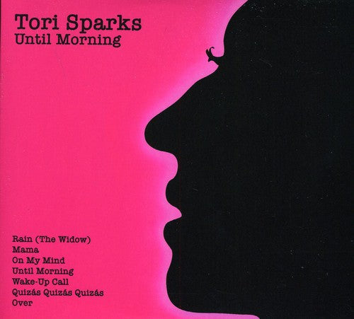 Sparks,tori - Until Morning / Come Out Of The Dark - Music CD