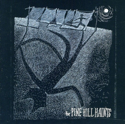 Pine Hill Haints - Welcome to the Midnight Opry Music CD