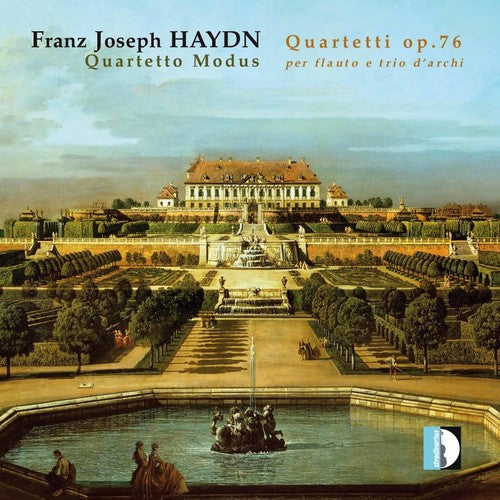 Quartetto Modus - Quartets Op 76 for Flute & String Trio Music CD