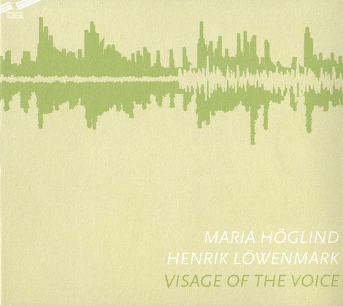 Hoglind / Lownemark - Visage Of The Voice - Music CD