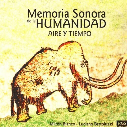 Aire Y Tiempo - Memoria Sonora De La Humanidad - Music CD