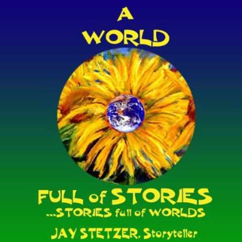 Stetzer,jay - World Full Of Stories - Music CD