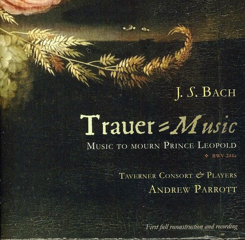 Andrew Parrott - Trauer-Music: Music to Mourn Prince Leopold Music CD