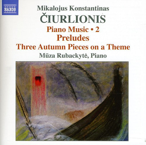 Ciurlionis / Rubackyte - Ciurlionis: Piano Music 2 - Music CD