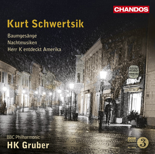 Schwertsik / Bbc Philharmonic Orch / Gruber - Baumgesange / Herr K Entdeckt Amerika & - Music CD