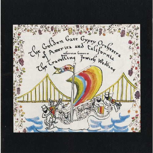 Golden Gate Gypsy Orchestra - The Travelling Jewish Wedding - Music CD