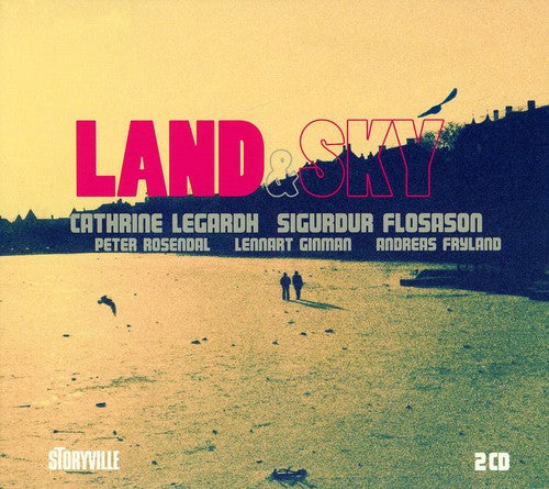 Legardh,cathrine / Flosason,sigurdur - Land & Sky - Music CD