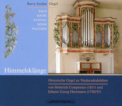Jordan / Bach,j.s. / Krebs / Kuhnau / Walther - Himmelsklange - Music CD