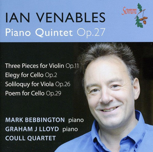 Venables / Coull Quartet / Gallaway / Lloyd - Piano Quintet Op 27 - Music CD