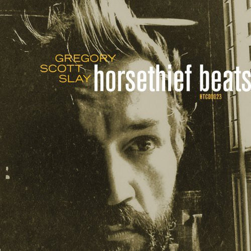 Slay,gregory Scott - Horsethief Beats / Sound Will Find You - Vinyl Record