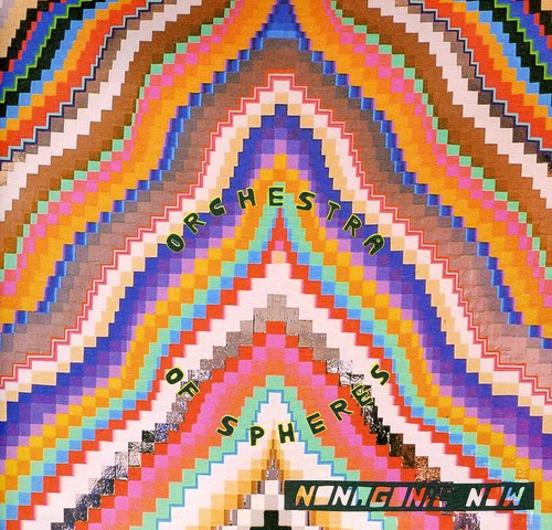 Orchestra Of Spheres - Nonagonic Now - Music CD