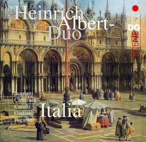Scarlatti / Giuliani / Heinrich Albert Duo - Italy: Works For Two Guitars - Music CD