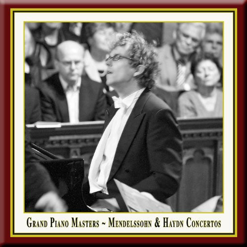 Haydn / Mendelssohn / Vorraber - Grand Piano Masters: Mendelssohn & Haydn Piano - Music CD