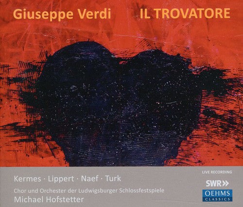 Verdi / Kermes / Lippert / Turk - Il Trovatore - Music CD