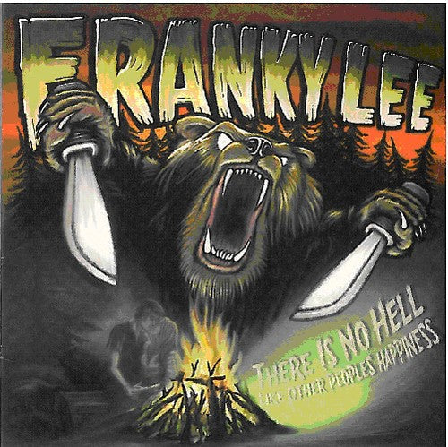 Lee,franky - There Is No Hell Like Other Peoples Happiness - Music CD