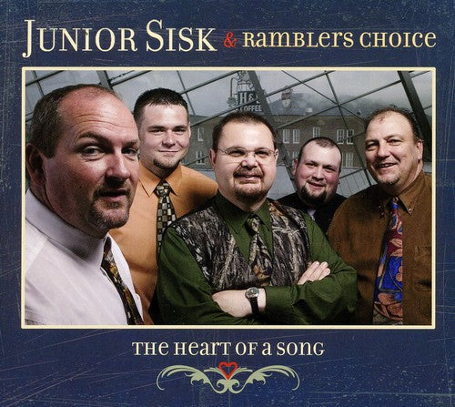 Sisk,junior / Ramblers Choice - Heart Of A Song - Music CD