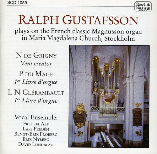 Grigny / Mage / Clerambault / Gustafsson - Gustafsson Plays On The French - Music CD
