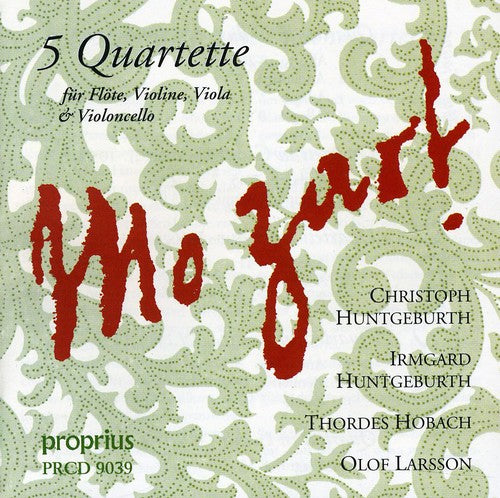Mozart / Huntgeburth / Huntgeburth / Larsson - Five Flute Quartet - Music CD