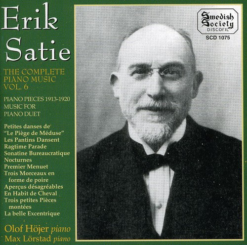 Satie / Hojer / Lorstad - Complete Piano Music 6 - Music CD