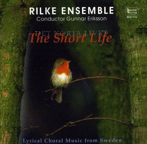 Eriksson / Rilkeensemblen - Short Life: Popular Swedish - Music CD