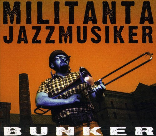 Aronsson / Militanta Jazzmusiker - Bunker - Music CD