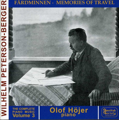 Peterson-berger / Olof Hojer - Complete Piano Music 3: Memo - Music CD