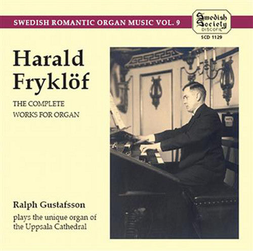 Fryklof / Gustafsson - Complete Works For Organ - Music CD
