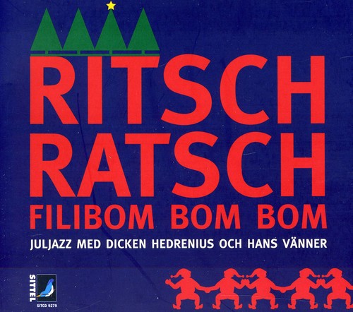 Dicken Hedrenius - Ritsch Ratsch Filibom Bom Bom Music CD