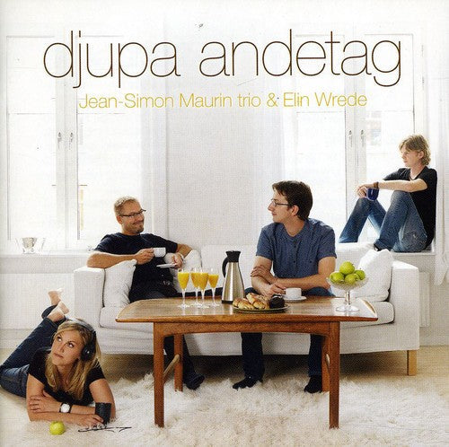 Maurin,jean-simon Trio / Wrede,elin - Djupa Andetag - Music CD