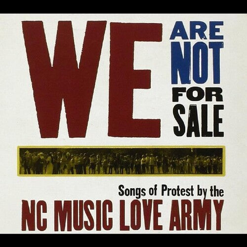 Nc Music Love Army - We Are Not For Sale - Music CD
