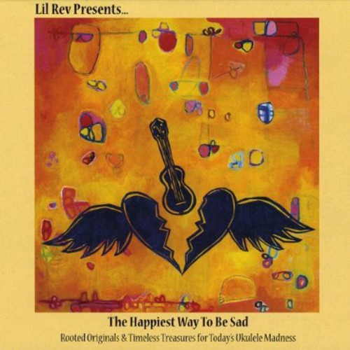 Lil Rev - Happiest Way to Be Sad Music CD
